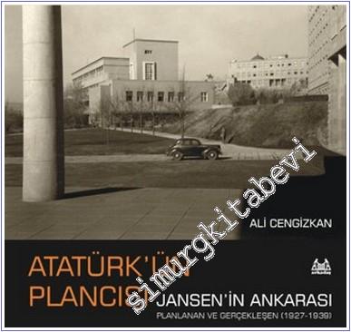 Atatürk'ün Plancısı Jansen'in Ankarası -        2025