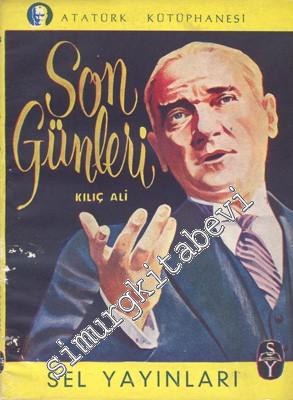 Atatürk'ün Son Günleri -        1955