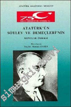 Atatürk'ün Söylev ve Demeçleri'nin Konular İndeksi