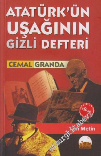 Atatürk'ün Uşağının Gizli Defteri CEP BOY -