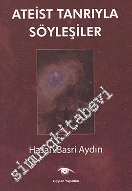 Ateist Tanrıyla Söyleşiler -