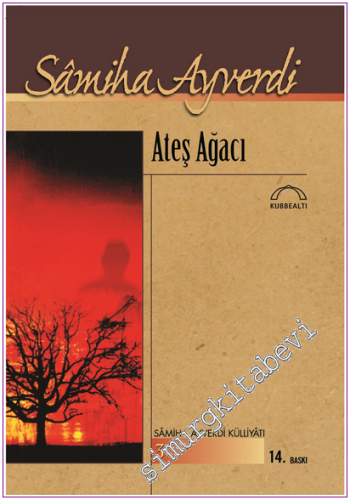 Ateş Ağacı -