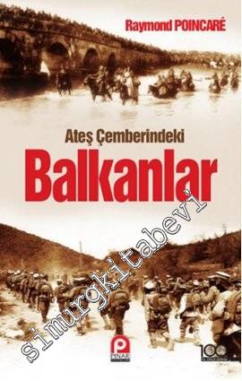 Ateş Çemberindeki Balkanlar -