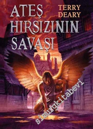 Ateş Hırsızının Savaşı -