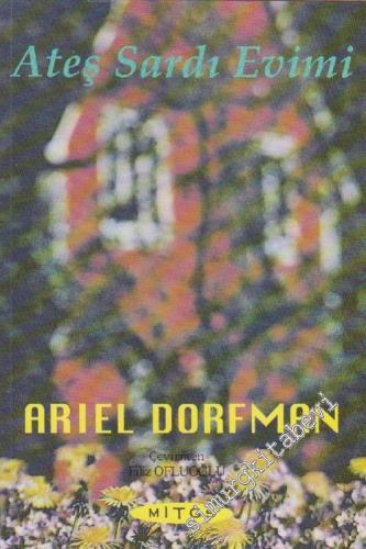 Ateş Sardı Evimi -        1993