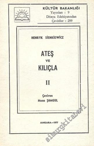 Ateş ve Kılıçla 2 -