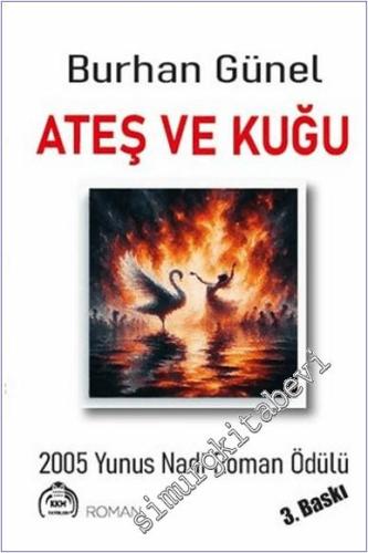 Ateş ve Kuğu -        2025