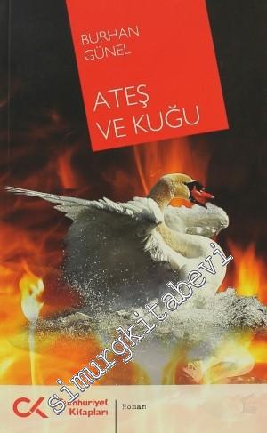 Ateş ve Kuğu