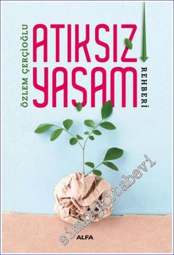 Atıksız Yaşam Rehberi -        2024