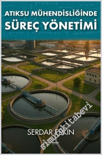 Atıksu Mühendisliğinde Süreç Yönetimi - 2026