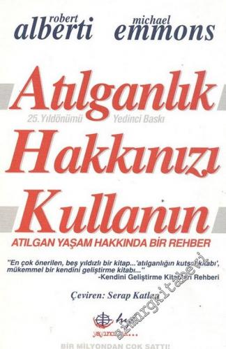 Atılganlık Hakkınızı Kullanın -