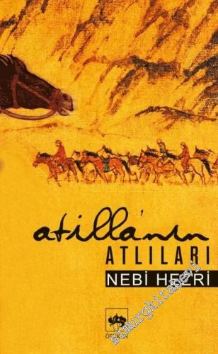 Atilla'nın Atlıları -        2001