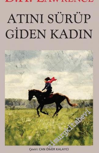 Atını Sürüp Giden Kadın -
