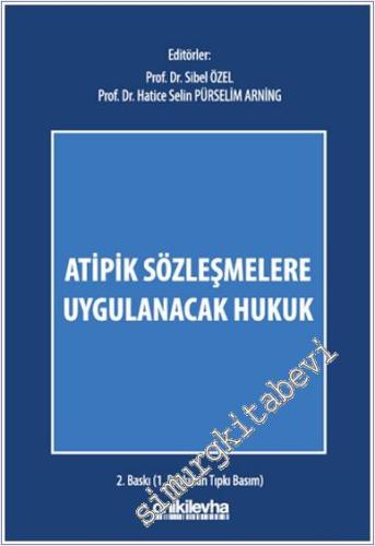 Atipik Sözleşmelere Uygulanacak Hukuk -        2024