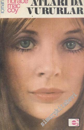 Atları Da Vururlar -