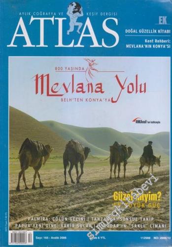 Atlas Aylık Coğrafya ve Keşif Dergisi : Mevlana Yolu : Belh 'ten Konya