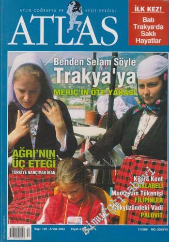 Atlas Aylık Coğrafya ve Keşif Dergisi - Sayı: 129      Aralık