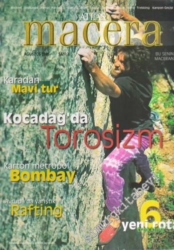 Atlas Macera Dergisi - Dosya: Torosizm - Sayı: 2 Ağustos