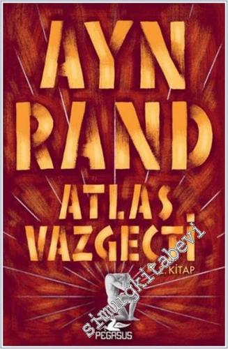 Atlas Vazgeçti Kitap 2 - Ya Öyle Ya Böyle -        2022