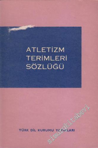 Atletizm Terimleri Sözlüğü -        1976