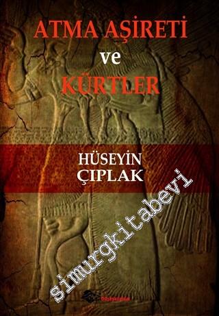 Atma Aşireti ve Kürtler -