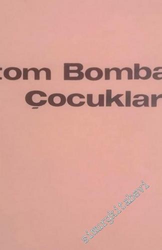 Atom Bombası Çocukları -        1965