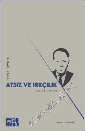 Atsız ve Irkçılık -        2024