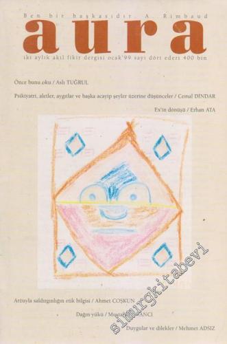 Aura Akıl Fikir Dergisi - Dosya: Aral Uluk8 289 1999 - 4 Ocak