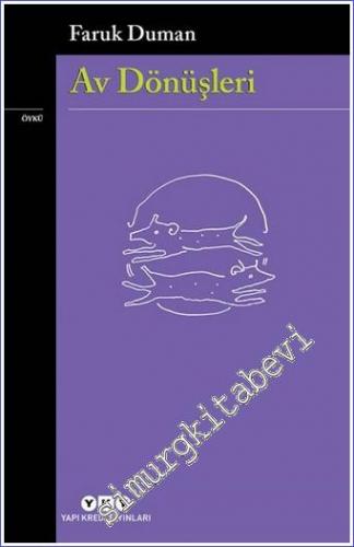Av Dönüşleri -        2022