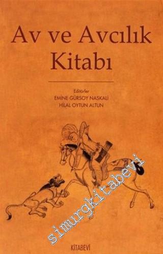 Av ve Avcılık Kitabı -        2008