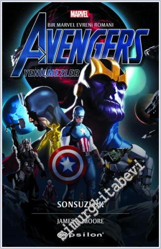 Avengers : Yenilmezler - Sonsuzluk : Bir Marvel Evreni Romanı -        2024