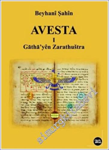 Avesta -1- Gatha'yen Zarathushtra CİLTLİ - 2023