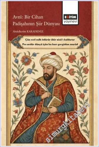 Avni: Bir Cihan Padişahının Şiir Dünyası - 2026