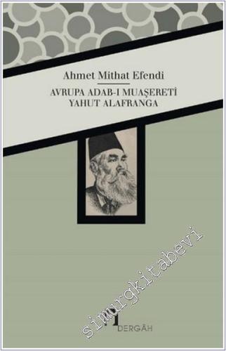 Avrupa Adab-ı Muaşereti Yahut Alafranga -        2016