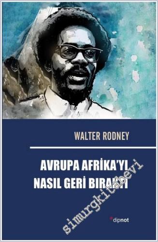 Avrupa Afrika'yı Nasıl Geri Bıraktı  -        2025