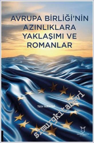 Avrupa Birliği'nin Azınlıklara Yaklaşımı ve Romanlar -        2025