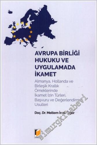 Avrupa Birliği Hukuku ve Uygulamada İkamet -        2025