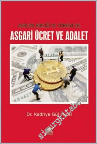 Avrupa Birliği ve Türkiye'de Asgari Ücret ve Adalet -        2020