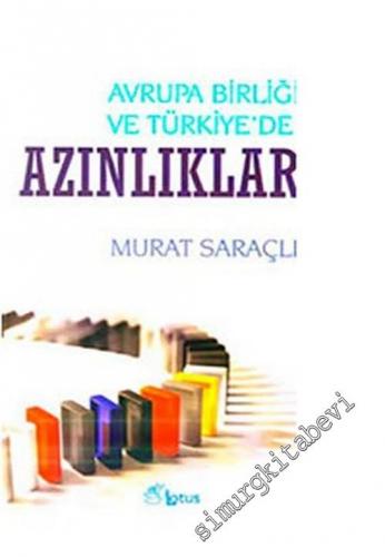 Avrupa Birliği ve Türkiye'de Azınlıklar -        2007