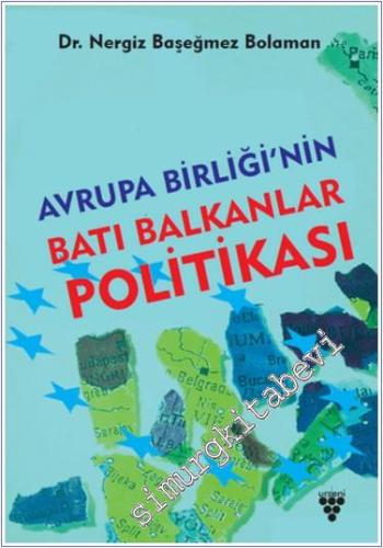 Avrupa Birliği'nin Batı Balkanlar Politikası -        2023