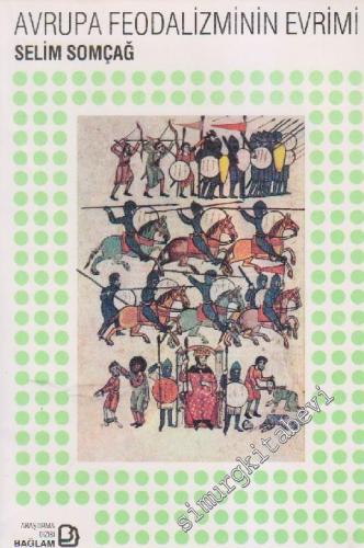 Avrupa Feodalizminin Evrimi -        1994