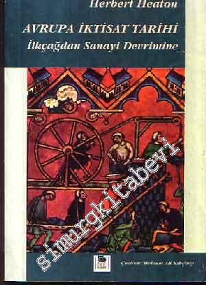 Avrupa İktisat Tarihi: İlkçağdan Sanayi Devrimine -        1995