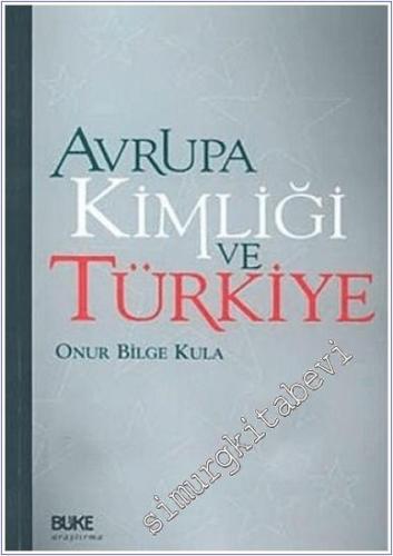 Avrupa Kimliği ve Türkiye -        2006