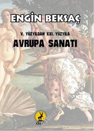 Avrupa Sanatı: 5. Yüzyıldan 21. Yüzyıla -
