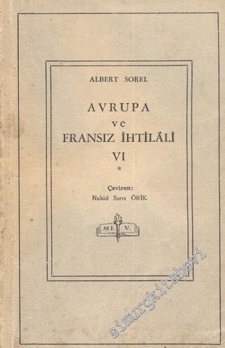 Avrupa ve Fransız İhtilali 6 / 1 : Mütareke Luneville ile Amiens 1800 - 1805 -