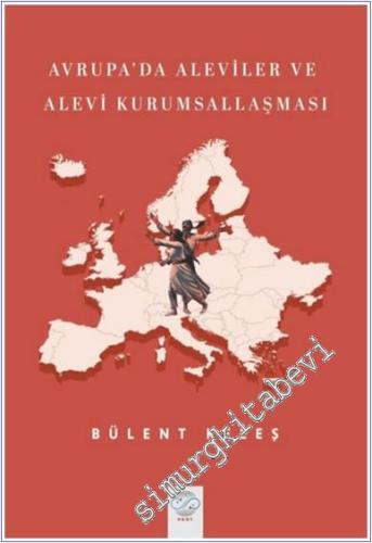 Avrupa'da Aleviler ve Alevi Kurumsallaşması -        2025