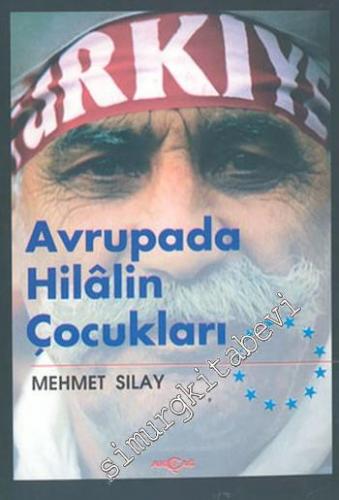 Avrupada Hilalin Çocukları