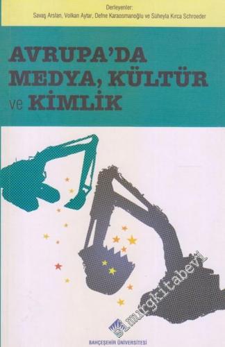 Avrupa'da Medya, Kültür ve Kimlik -        2009