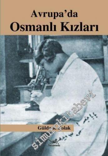 Avrupa'da Osmanlı Kızları -