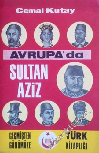 Avrupa'da Sultan Aziz